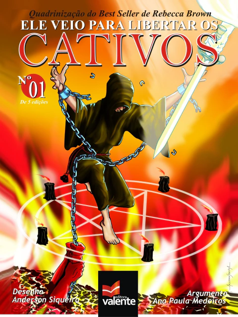 Ele Veio para Libertar os Cativos - HQ - Rebecca Brown (e-book)
