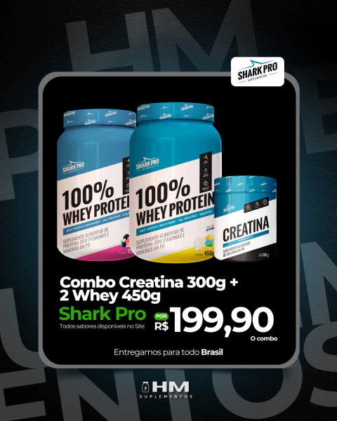 Combo Creatina 300g + 2 Whey 450g - Shark Pro