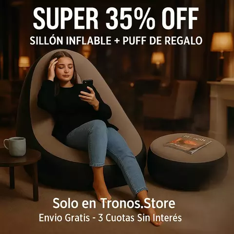 SUPER 35% OFF – Sillón Inflable + Puff de Regalo