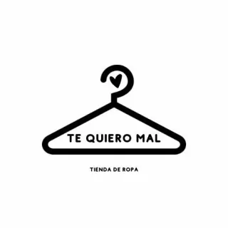 TE QUIERO MAL