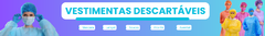 Banner da categoria VESTIMENTAS DESCARTÁVEIS