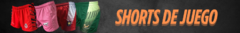 Banner de la categoría Shorts de juego