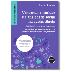 Vencendo a Timidez e a Ansiedade Social na Adolescência