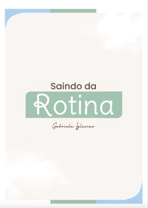 E-BOOK Saindo da Rotina