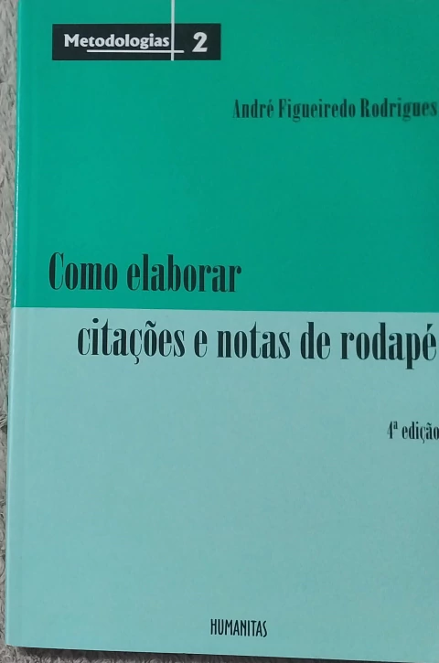 como elaborar citações e notas de rodapé – andré figueiredo rodrigues