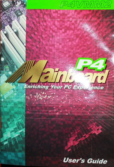 p4 mainboard enriching your pc experience – user´s guide