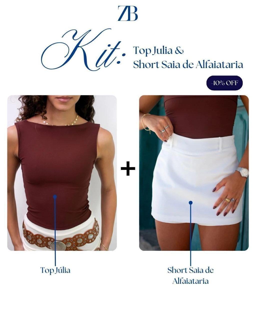 Kit Top Julia & Short Saia de Alfaiataria