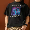 Camiseta oversized Coldplay born to - comprar online