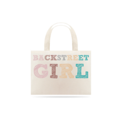Ecobag Backstreet Girl Retrô na internet