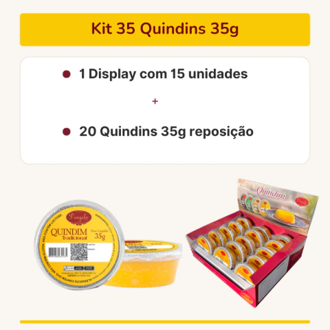 KIT 35 UNIDADES QUINDINS 35g - R$3,69 UNIT