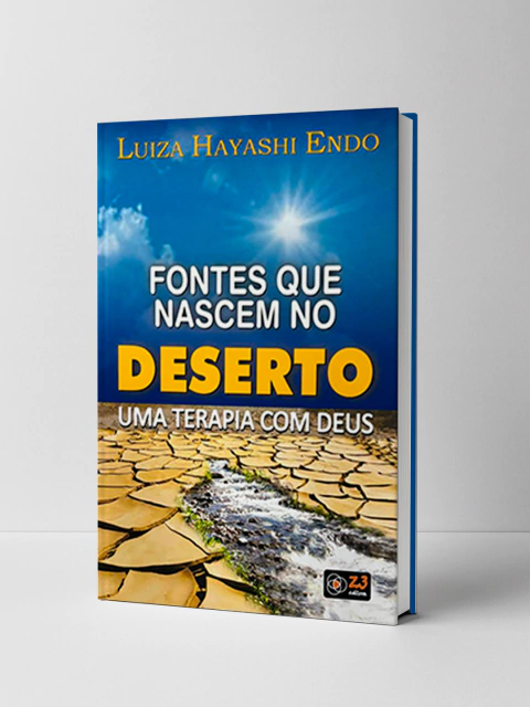 Fontes que Nascem no Deserto – Uma Terapia com Deus - comprar online