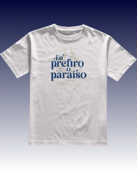 Babylook Eu prefiro o paraíso!