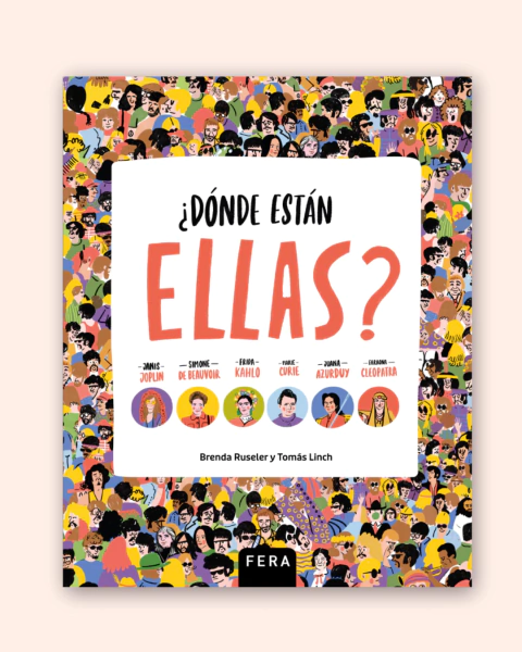 ¿Dónde Están Ellas? | Mujeres que Marcaron la Historia