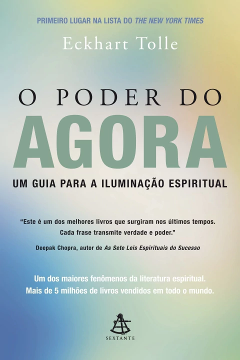 O Poder do Agora - Autor: Eckhart Tolle (2025) [novo]