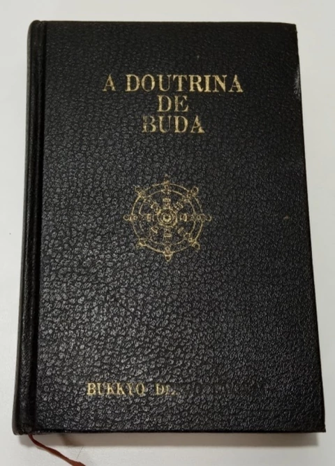 A Doutrina de Buda - Bilíngue - Autor: Bukkyo Dendo Kyokai (1982) [usado]