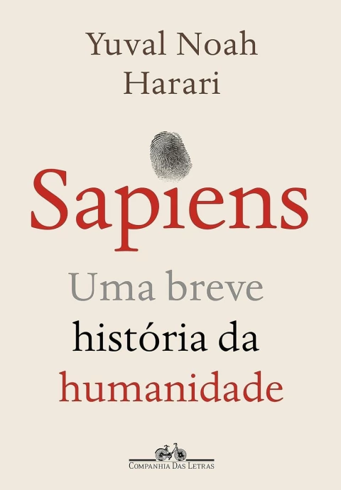 Sapiens: Uma Breve História da Humanidade - Autor: Yuval Noah Harari (2025) [novo]