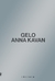 Gelo - Autor: Anna Kavan (2023) [novo]