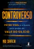 Controverso: Peter Thiel e a Busca pelo Poder do Vale do Silício - Autor: Max Chafkin (2023) [novo]