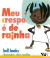 Meu Crespo é de Rainha - Autor: Bell Hooks (2020) [novo]