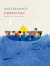 O Primeiro Barco - Autor: José Saramago (2023) [novo]