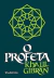 O Profeta - Edição Integral - Autor: Khalil Gibran (2018) [novo]