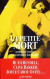La Petite Mort: Anthologie Érotique de Littérature Fantastique - Autor: Ruth Rendell / Barker Clive / Joyce Carol Oates... (1998) [usado]
