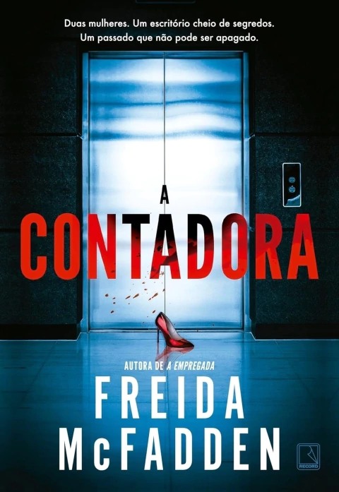 A Contadora - Autor: Freida Mcfadden (2024) [novo]