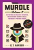 Murdle - Volume 2 - Autor: G. T. Karber (2024) [novo]