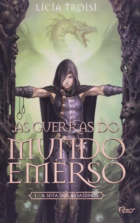A Seita dos Assassinos - as Guerras do Mundo Emerso Vol. 1 - Autor: Licia Troisi (2009) [usado]