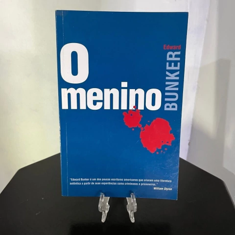O Menino - Autor: Edward Bunker (2006) [usado]