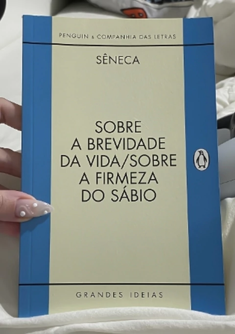Sobre a Brevidade da Vida / sobre a Firmeza do Sábio - Autor: Sêneca (2025) [novo]