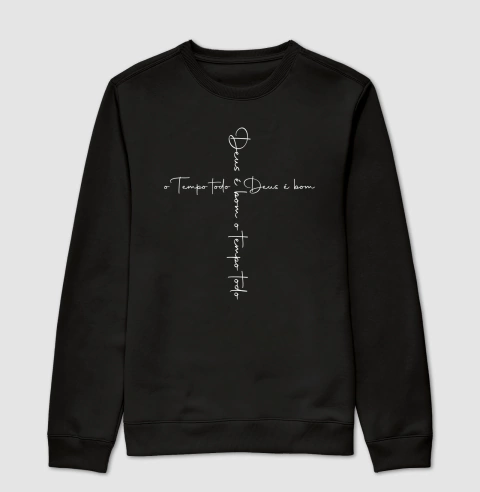Estampa Deus é bom - Moletom - Loja M.C.Art