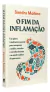 O Fim da Inflamação na internet