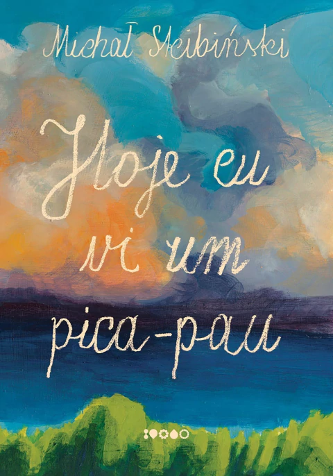 Hoje Eu Vi Um Pica-Pau