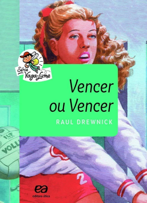 Vencer Ou Vencer - (Atica)