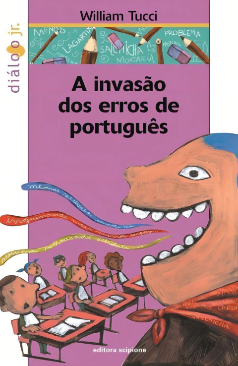 INVASÃO DOS ERROS DE PORTUGUÊS, A