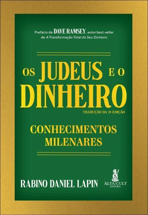 Os Judeus E O Dinheiro - Conhecimentos Milenares