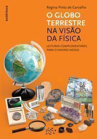 Globo Terrestre Na Visao Da Fisica, O