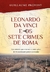 Leonardo da Vinci e os Sete Crimes de Roma