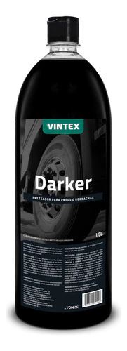 Darker Alto Brilho Renova Pneus E Borrachas 1,5l Vintex