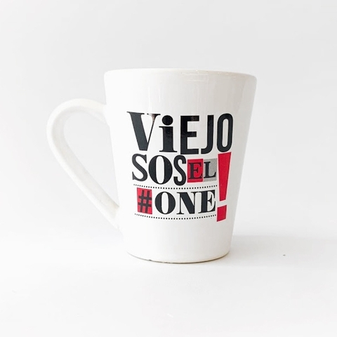 Taza de ceramica "viejo sos el one"