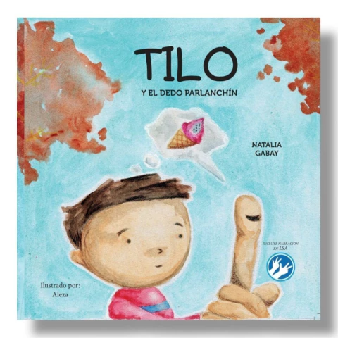 "Tilo y el Dedo Parlanchín", de Natalia Gabay - comprar online