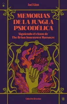 memorias de la jungla psicodélica - joel gion - comprar online