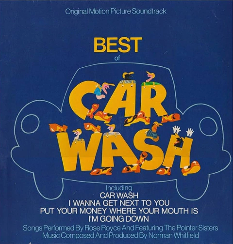 Rose Royce - Best Of Car Wash (Original Motion Picture Soundtrack)