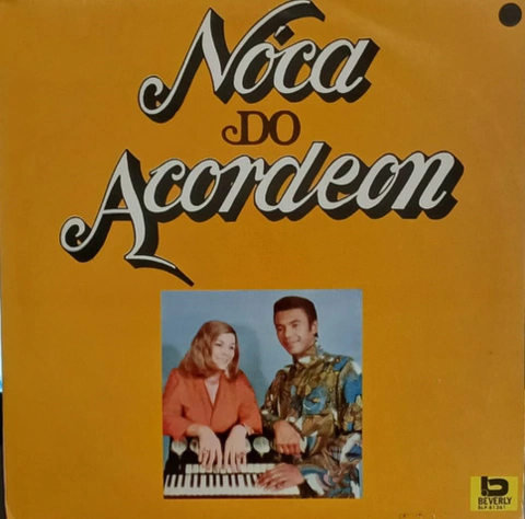 Nóca Do Acordeon - Noca e Seu Acordeon