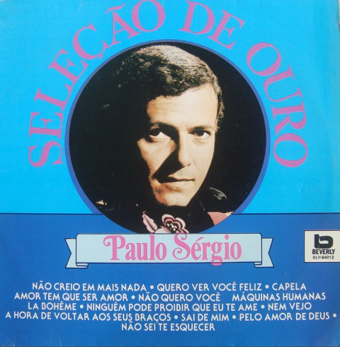 Paulo Sérgio - Seleção De Ouro Vol. 2