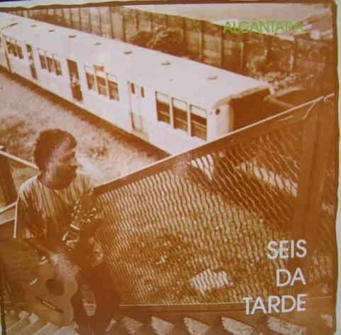 Alcântara – Seis Da Tarde