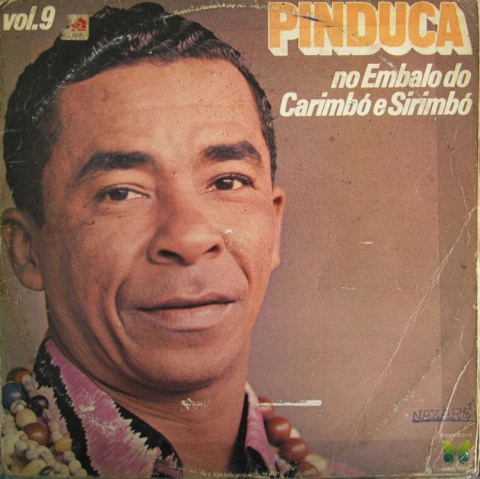 Pinduca - No Embalo Do Carimbó E Sirimbó - Vol. 9