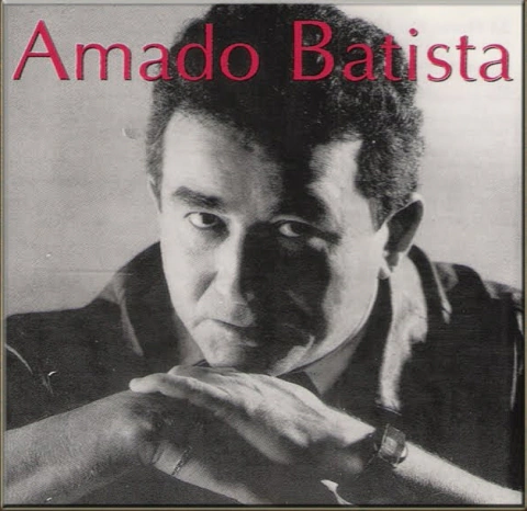 Amado Batista - Amado Batista