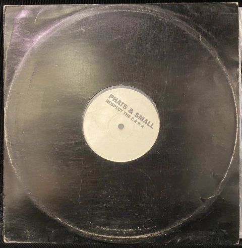 Phats & Small - Respect The Cock